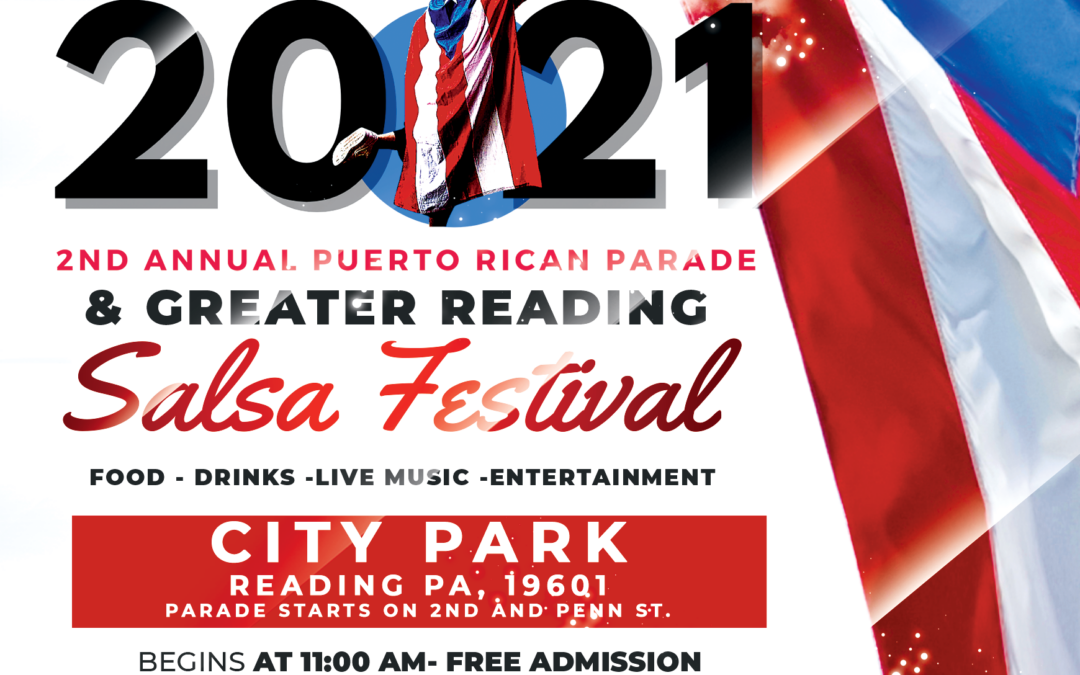 2nd Annual Puerto Rican Day Parade & Greater Reading Latino Salsa Festival