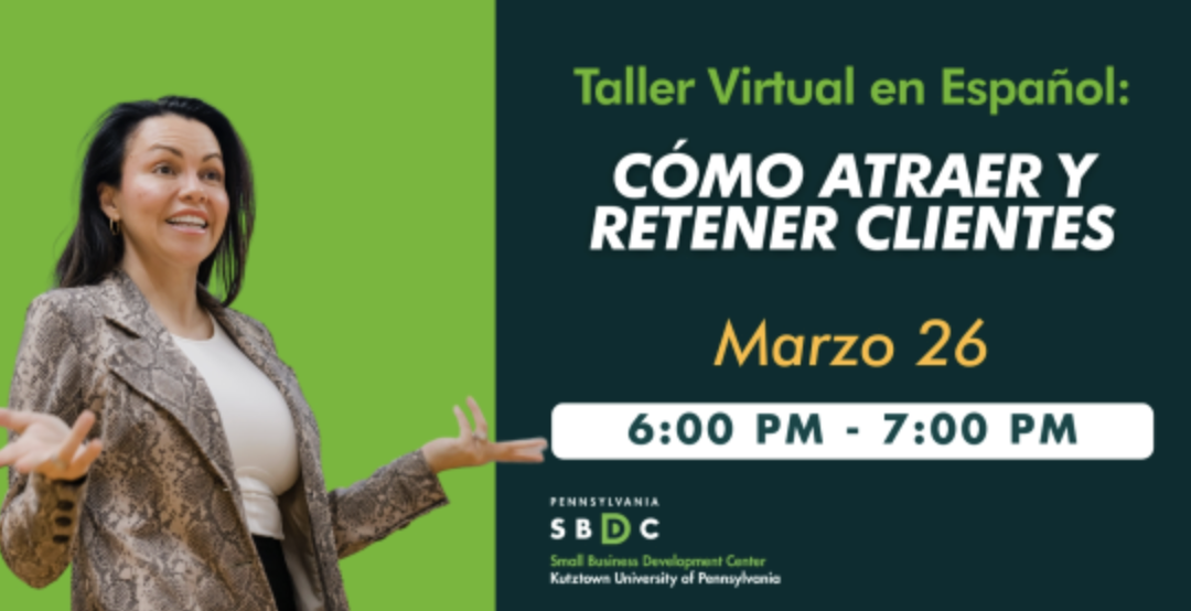 SBDC: Cómo Atraer y Retener Clientes